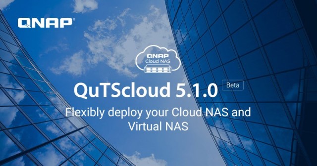 威联通 (QNAP)推出新版云 NAS 操作系统 QuTScloud c5.1.0 Beta 第1张